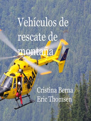 cover image of Vehículos de Rescate de montaña